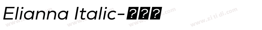Elianna Italic字体转换